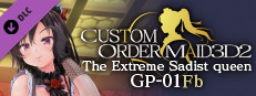 CUSTOM ORDER MAID 3D2 The Extreme Sadist queen who arouses the hearts of masochists GP-01fb game capsule image