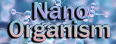 Nano Organism