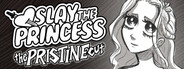 Slay the Princess — The Pristine Cut