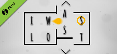 I Was Lost Demo