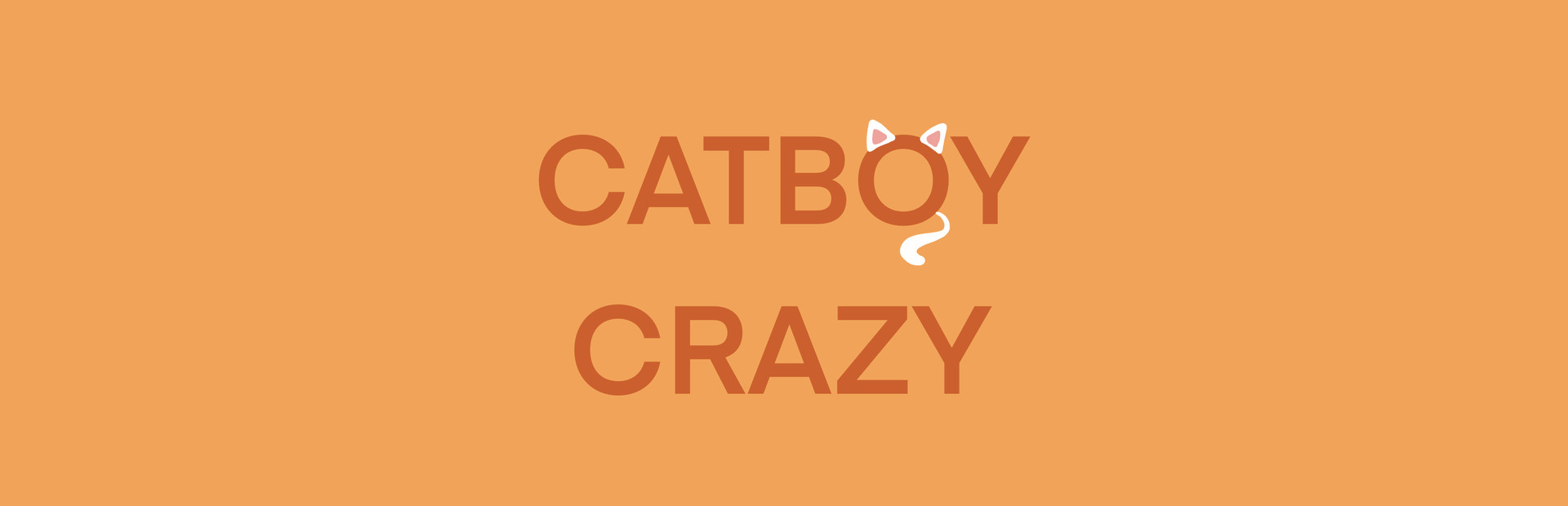 Catboy Crazy