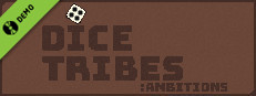 Dice Tribes: Ambitions Demo Small Capsule Image