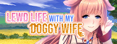 Lewd Life with my Doggy Wife Small Capsule Image