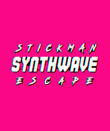 Stickman Synthwave Escape
