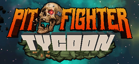 Pit Fighter Tycoon Cheat Engine/CT