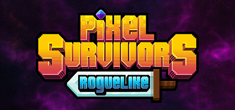 Pixel Survivors : Roguelike Cover Image