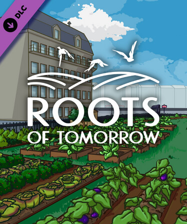 Roots of Tomorrow - Urban Agriculture