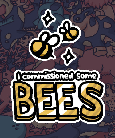 I commissioned some bees