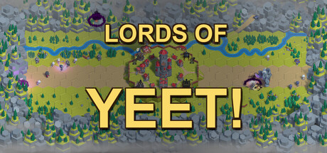 Lords of Yeet!