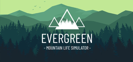 Evergreen - Mountain Life Simulator banner