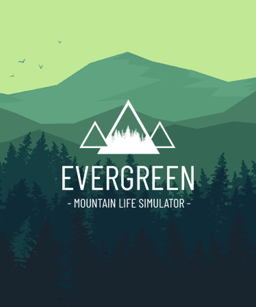 Evergreen - Mountain Life Simulator