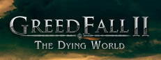 GreedFall II: The Dying World Banner