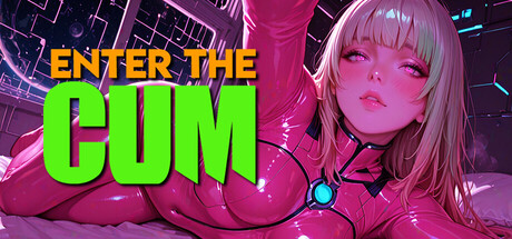 Enter the Cum™: an Erotic Porn Sexual Pleasure!
