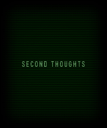 Second Thoughts