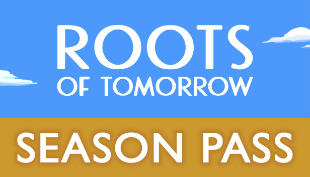 Roots of Tomorrow - Season Pass Featured Screenshot #1