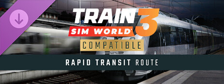 Train Sim World® 3: Rapid Transit Route Add-On cover art
