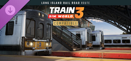 Train Sim World® 3: Long Island Rail Road: New York - Hicksville Route Add-On