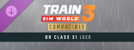 Train Sim World® 3: BR Class 31 Loco Add-On cover art