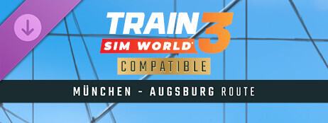 Train Sim World® 3: Hauptstrecke Munchen - Augsburg Route Add-On cover art