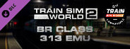 Train Sim World®: Southern BR Class 313 EMU Add-On - TSW2 & TSW3 compatible