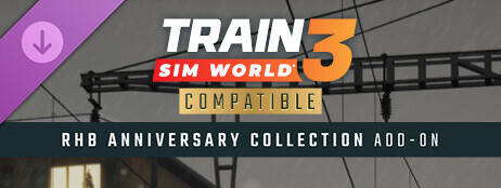 Train Sim World® 3: RhB Anniversary Collection Add-On cover art