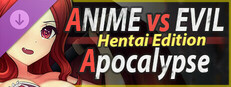 Anime vs Evil: Apocalypse - Hentai Edition Small Capsule Image