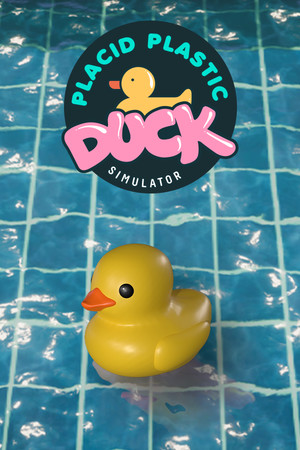 Placid Plastic Duck Simulator cover art