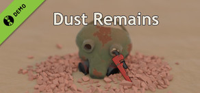 Dust Remains Demo