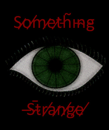 Something Strange