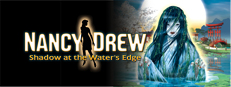Nancy Drew®: Shadow at the Water's Edge