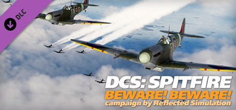 DCS: Spitfire Beware! Beware! Campaign banner image