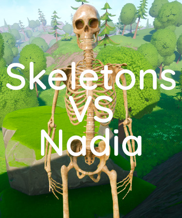 Skeletons VS Nadia