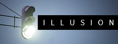 Illusion 幻覚