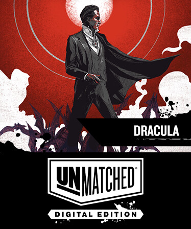 Unmatched: Digital Edition - Dracula