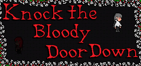 Knock the Bloody Door Down Cheat Engine/CT