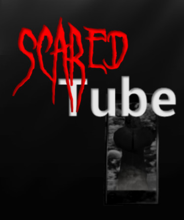 Scared Tube