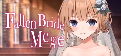 Fallen Bride Mege