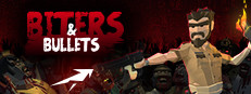 Biters & Bullets