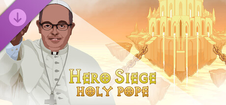 Hero Siege - Pope Wooxy (Skin)