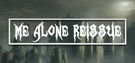 Me Alone Reissue banner image