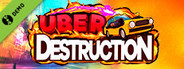 Uber Destruction Demo