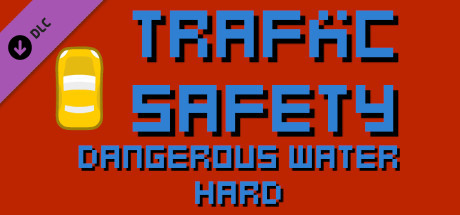 Traffic Safety Dangerous Water Hard banner