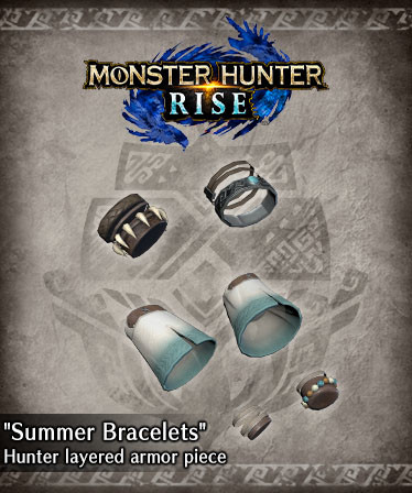 Monster Hunter Rise - &quot;Summer Bracelets&quot; Hunter layered armor piece