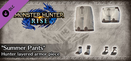 Monster Hunter Rise - "Summer Pants" Hunter layered armor piece banner image