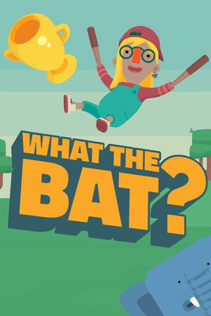 Cover art of WHAT THE BAT?