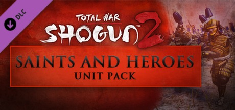 Artwork for Total War: SHOGUN 2: Saints and Heroes Unit Pack