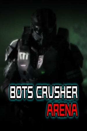 Bots Crusher Arena cover art