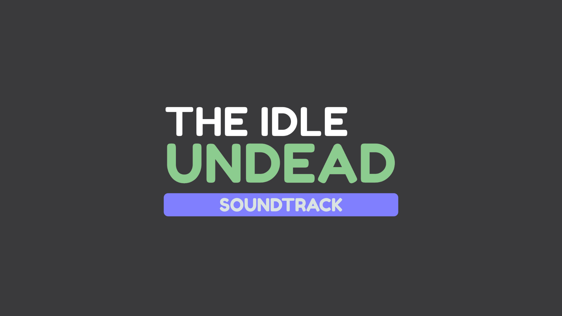 The Idle Undead Soundtrack Featured Screenshot #1