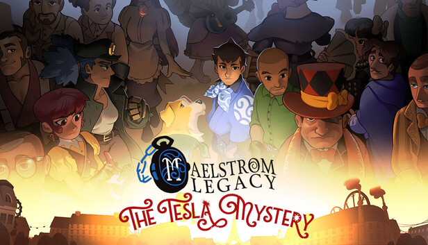 MAELSTROM LEGACY: The Tesla Mystery