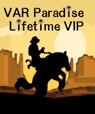 VAR paradise lifetime VIP